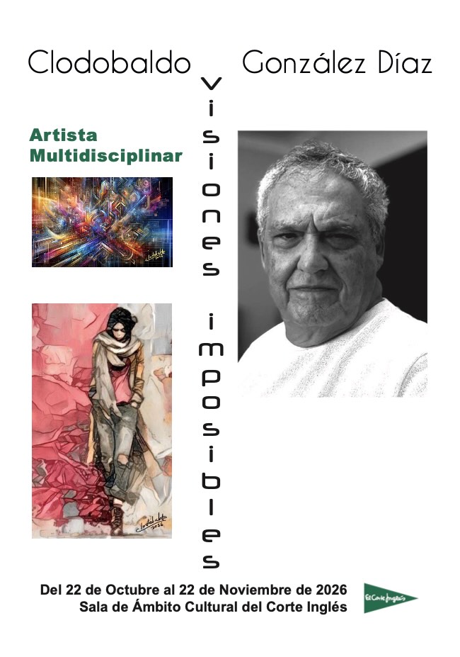 Cartel de la exposición Visiones imposibles de Clodobaldo González Díaz